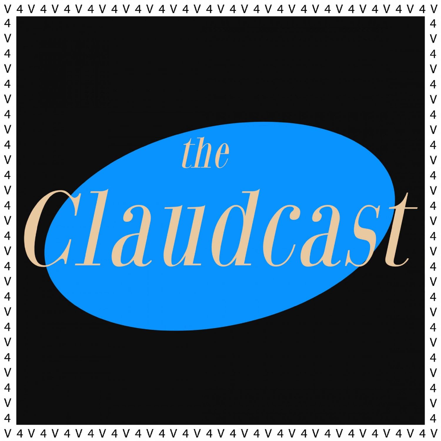 The Claudcast